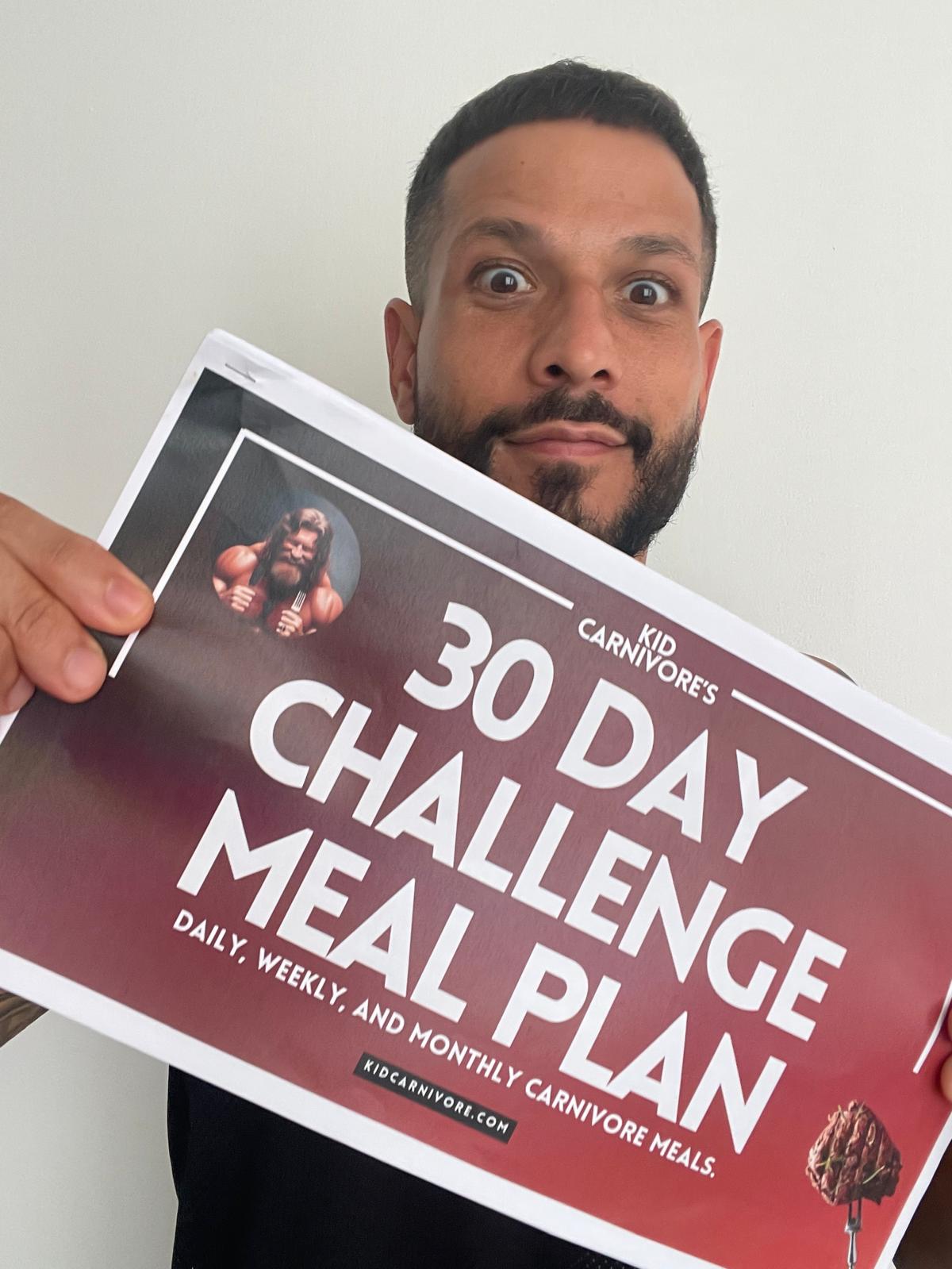 Start Carnivore Lifestyle Today: 30 Day Challenge Meal Plan